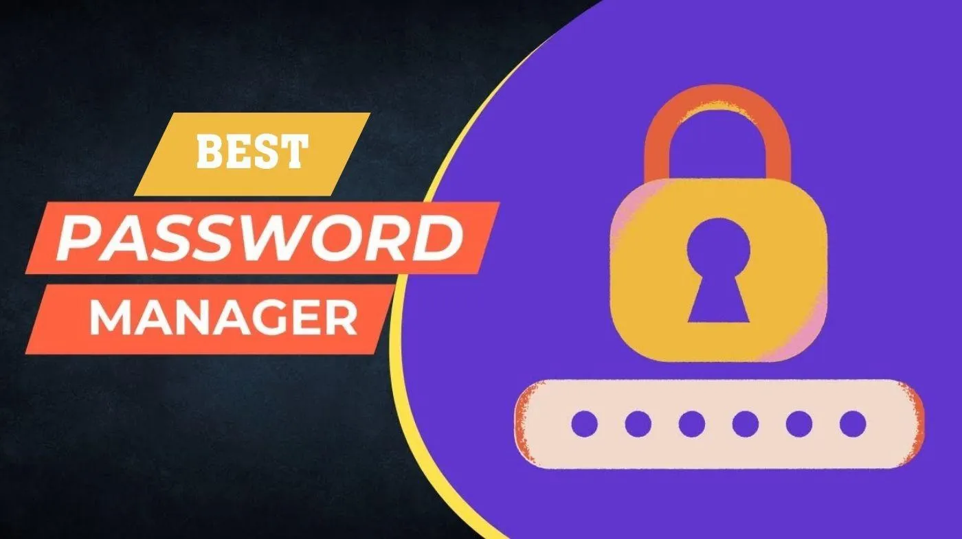 Best Password Manager