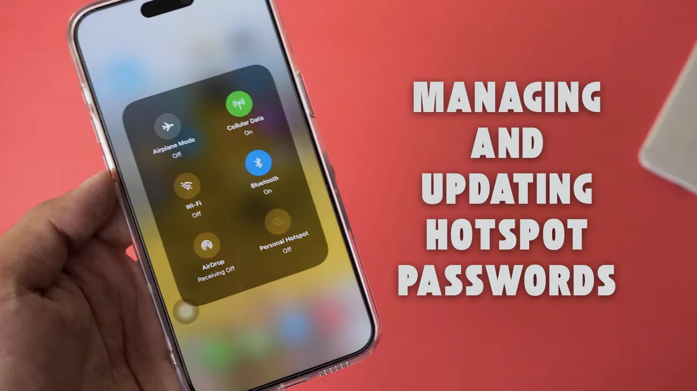 Managing and Updating Hotspot Password